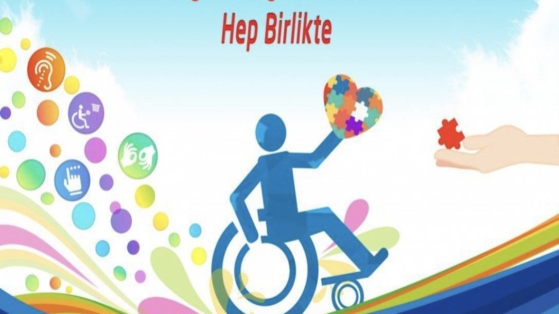 Engelliler Haftası  Kutlu Olsun